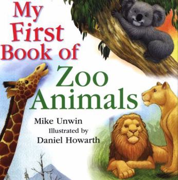 Hardcover My First Book of Zoo Animals Book