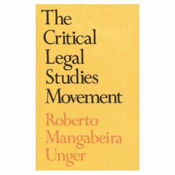 Paperback The Critical Legal Studies Movement Book