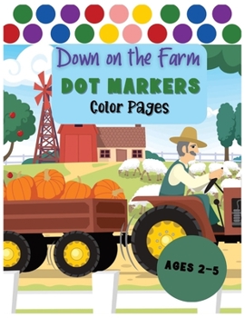 Paperback Dot Markers Color Pages Book