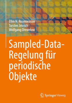 Hardcover Sampled-Data-Regelung Für Periodische Objekte [German] Book