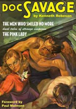 The Men Who Smiled No More / The Pink Lady - Book  of the Doc Savage (Bantam)
