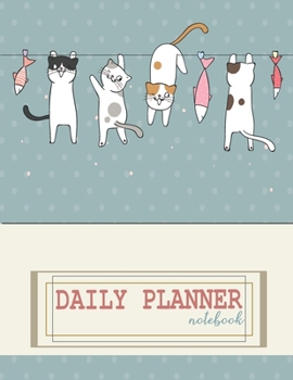 Notebook: Daily planner notebook with  cute cover and daily planner pages, Extra large (8.5 x 11) inches, 110 pages, planner notebooks