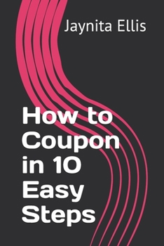 Paperback How to Coupon in 10 Easy Steps Book