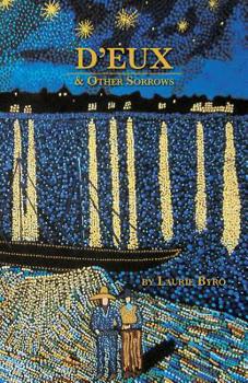 Paperback D'eux & Other Sorrows Book