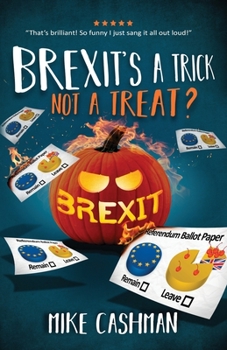 Paperback Brexit's A Trick, Not A Treat? Book