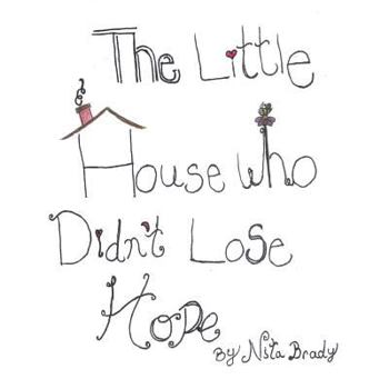Paperback Little House Who Didn't Lose Hope Book