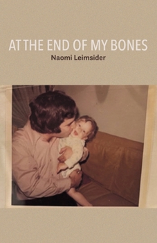 Paperback At The End of My Bones Book