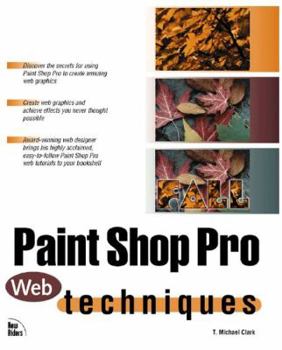 Paperback Paint Shop Pro Web Techniques Book