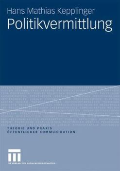 Paperback Politikvermittlung [German] Book