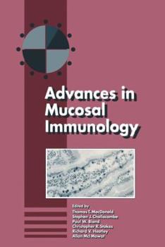 Paperback Advances in Mucosal Immunology: Proceedings of the Fifth International Congress of Mucosal Immunology Book