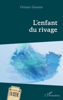 Paperback L'enfant du rivage [French] Book