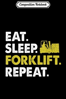 Paperback Composition Notebook: Forklift T Construction Equipment Retro Vintage T Journal/Notebook Blank Lined Ruled 6x9 100 Pages Book