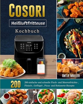Paperback Cosori Hei?luftfritteuse Kochbuch 2021 [German] Book