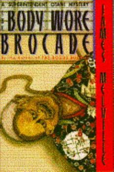 The Body Wore Brocade - Book #13 of the Tetsuo Otani