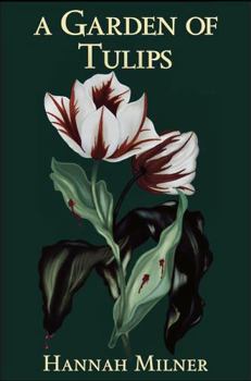 Paperback A Garden of Tulips Book