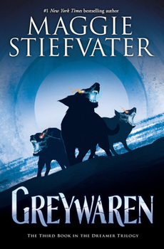 Hardcover Greywaren (the Dreamer Trilogy #3) Book