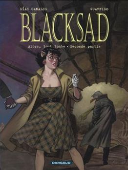 Paperback Blacksad - Tome 7 - Alors, tout tombe. Seconde partie [French] Book