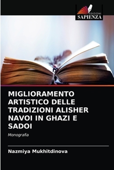 Paperback Miglioramento Artistico Delle Tradizioni Alisher Navoi in Ghazi E Sadoi [Italian] Book