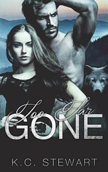 Too Far Gone - Book #1 of the Adirondack Pack