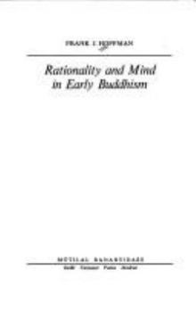 Hardcover Rationality and Mind in Early Buddhism Book