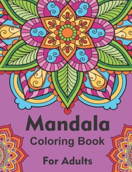 Paperback Mandala coloring Book.: Wonderful, Beautiful and Relaxing Mandalas Art for Adults. Book