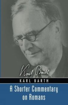 Hardcover A Shorter Commentary on Romans Book