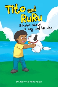 Paperback Tito and RuRu: Stories about a boy and his dog Book