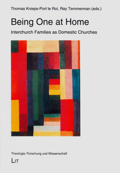 Paperback Being One at Home, 48: Interchurch Families as Domestic Churches Book