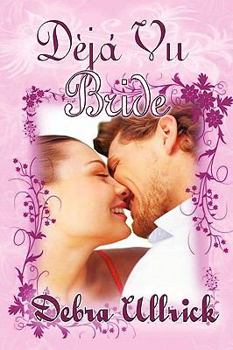 Paperback Deja Vu Bride Book