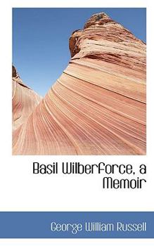 Basil Wilberforce, a Memoir