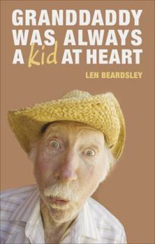 Paperback Granddaddy Was Always a Kid at Heart Book