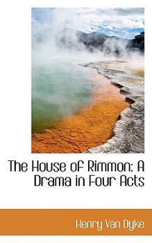 Paperback The House of Rimmon: A Drama in Four Acts Book