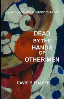 Paperback Dead by the Hands of Other Men Book