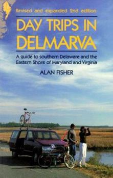 Paperback Day Trips in Delmarva Book