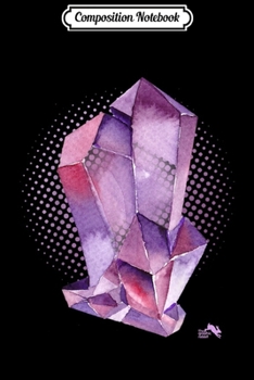 Composition Notebook: Watercolor Amethyst Gemstone  Journal/Notebook Blank Lined Ruled 6x9 100 Pages