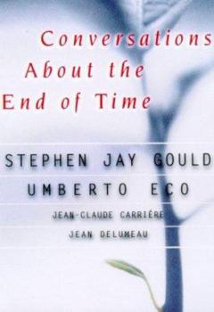 Hardcover Conversations About the End of Time Book
