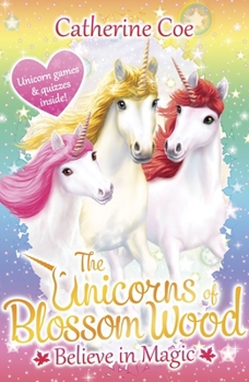 Paperback Unicorns Of Blossom Wood 1 Believe Magic [Unknown] Book