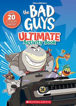 Paperback The Bad Guys Movie Ultimate Activity Book