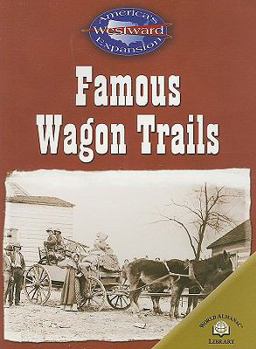 Paperback Famous Wagon Trails Book