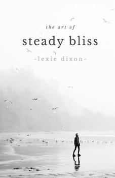 Paperback The Art of Steady Bliss Book