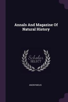 Paperback Annals and Magazine of Natural History Book