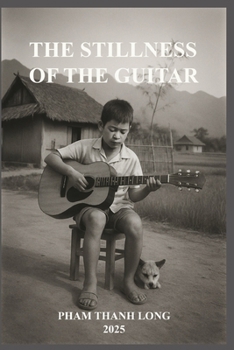 Paperback The Stillness of the Guitar Book