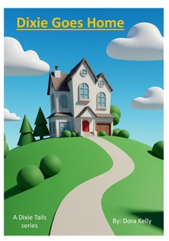 Paperback Dixie Goes Home Book