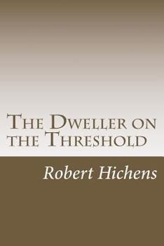 Paperback The Dweller on the Threshold: Annotated by S. T. Joshi Book