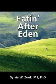 Paperback Eatin' After Eden Book