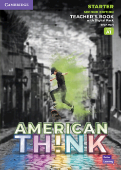 Paperback Think Starter Teacher's Book with Digital Pack American English Book