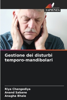 Gestione dei disturbi temporo-mandibolari
