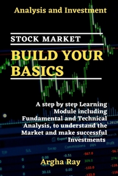 Paperback Stock Market Build Your Basics: Analysis and Investment Book