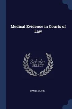 Paperback Medical Evidence in Courts of Law Book