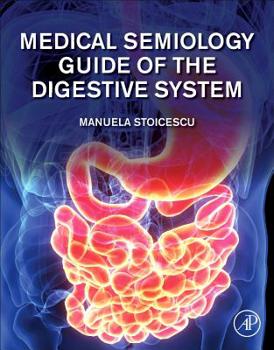 Paperback Medical Semiology Guide of the Digestive System Part I Book